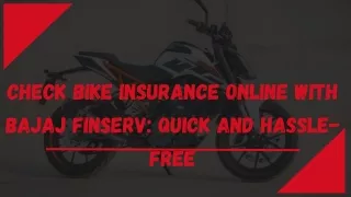 Check Bike Insurance Online with Bajaj Finserv Quick and Hassle-Free
