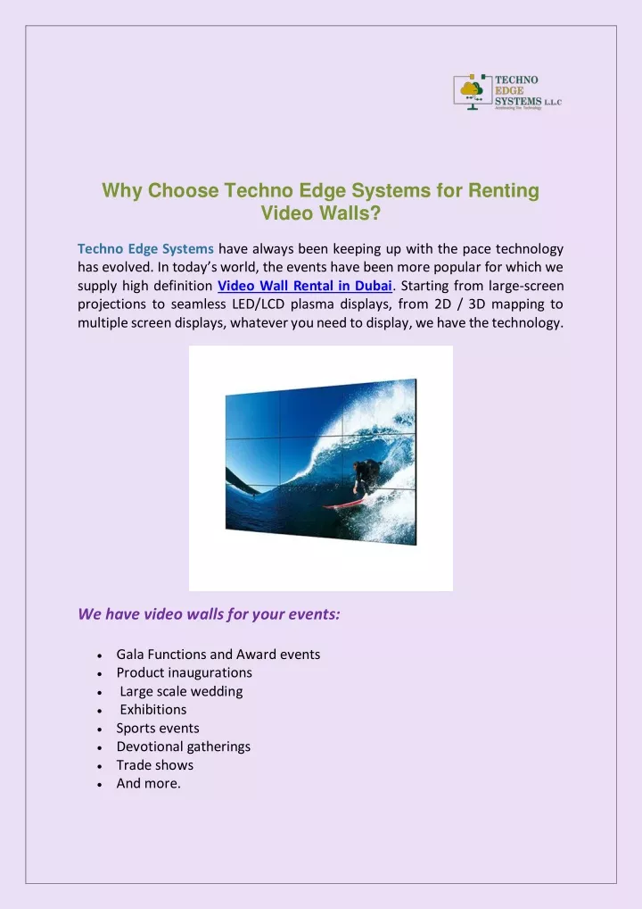 why choose techno edge systems for renting video