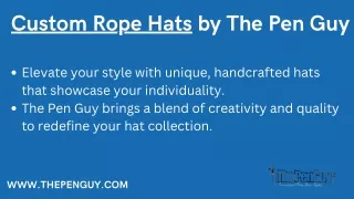 Custom Rope Hats
