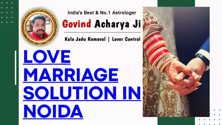 love marriage solution in noida