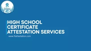 high school certificate attestation services