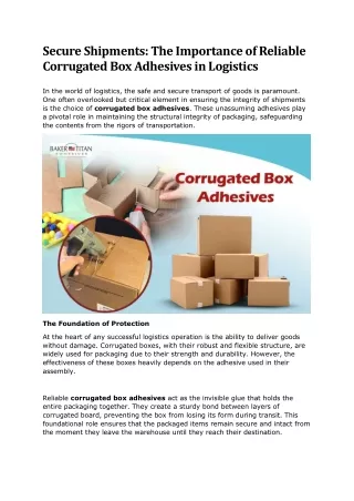 The Importance of Reliable Corrugated Box Adhesives in Logistics
