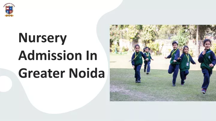 nursery admission in greater noida