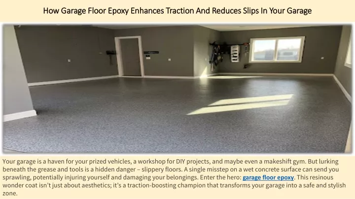 how garage floor epoxy enhances traction and reduces slips in your garage