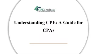 Understanding CPE- A Guide for CPAs