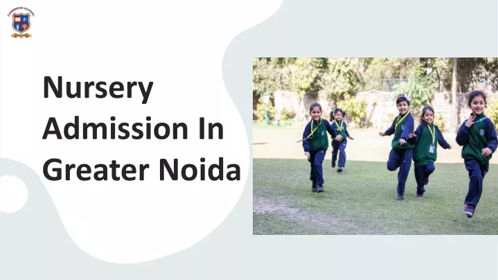 nursery admission in greater noida