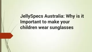 JellySpecs Australia: Why is it Important to make your children wear sunglasses