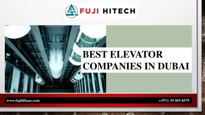 best elevator companies in dubai