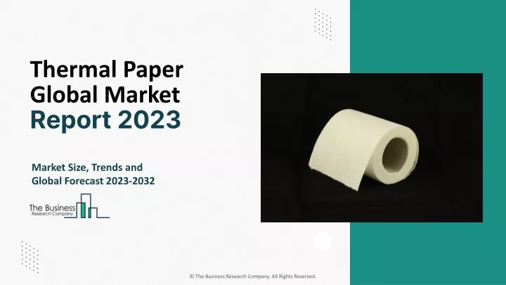 thermal paper global market report 2023