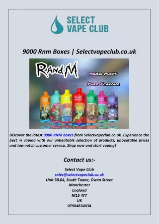 9000 Rnm Boxes  Selectvapeclub.co.uk