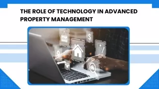 Efficient Solutions for Property Management