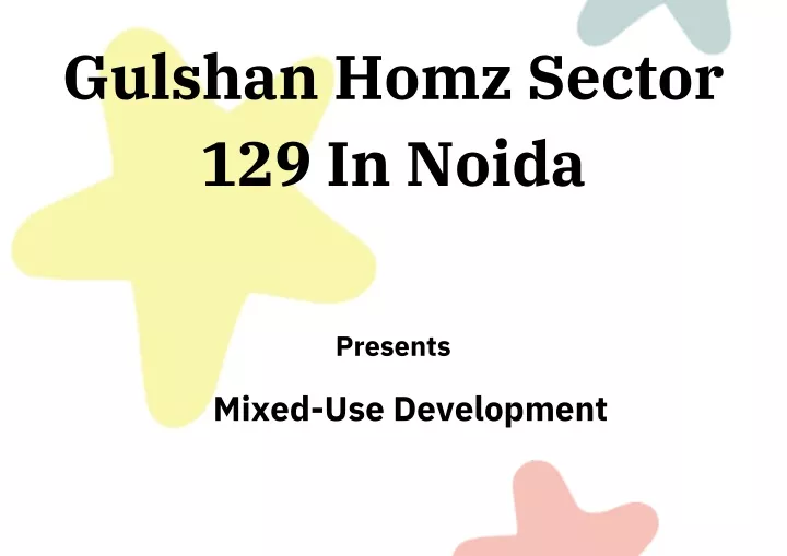 gulshan homz sector 129 in noida