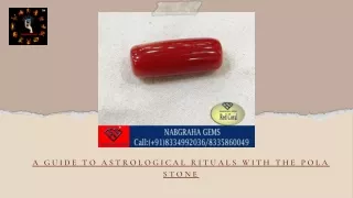 A Guide to Astrological Rituals with The Pola Stone