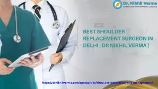 Best Shoulder Replacement Surgeon In Delhi  Dr Nikhil Verma