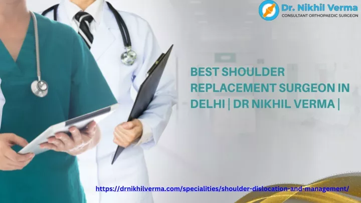 best shoulder replacement surgeon in delhi