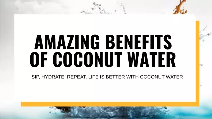 amazing benefits of coconut water