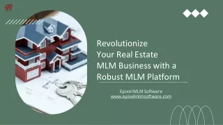Redefining Real Estate MLM Success with Cutting edge MLM Platform