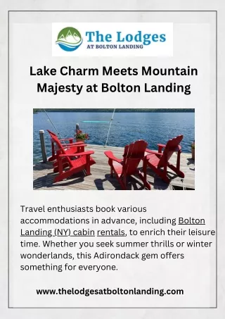 Lake Charm Meets Mountain Majesty at Bolton Landing