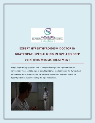 EXPERT HYPERTHYROIDISM DOCTOR IN GHATKOPAR, SPECIALIZING IN DVT AND DEEP VEIN THROMBOSIS TREATMENT