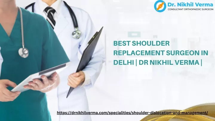 best shoulder replacement surgeon in delhi