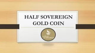 Half Sovereign Gold Coin - Buy Gold Half Sovereigns