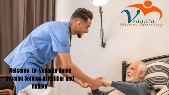 welcome to vedanta home nursing service