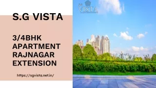 s g vista 3 4bhk apartment rajnagar extension