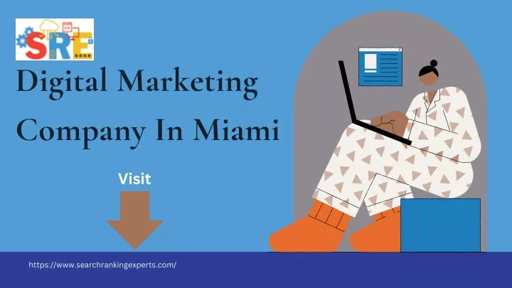 digital marketing company in miami