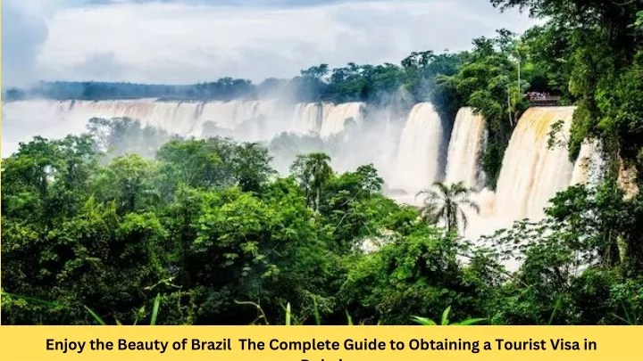 enjoy the beauty of brazil the complete guide
