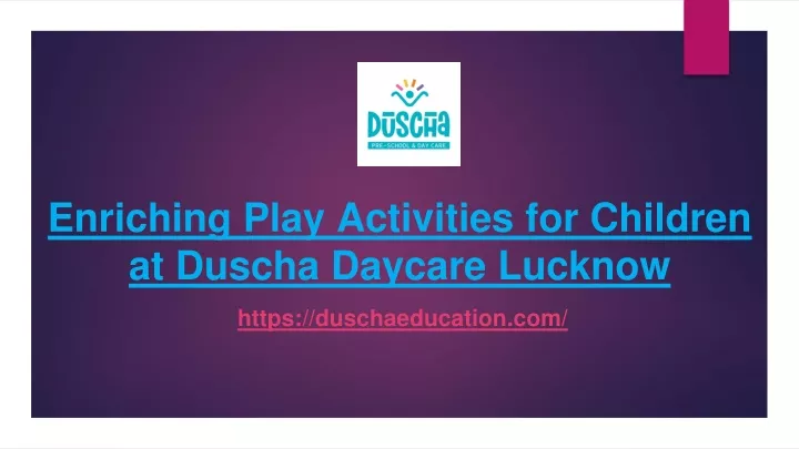 enriching play activities for children at duscha daycare lucknow