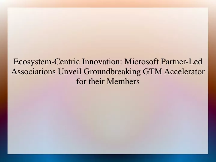 ecosystem centric innovation microsoft partner