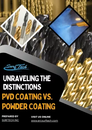Unraveling the Distinctions PVD Coating vs. Powder Coating