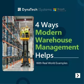 4 Ways Modern Warehouse Management Helps