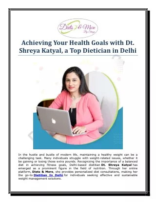 Achieving Your Health Goals with Dt Shreya Katyal, a Top Dietician in Delhi