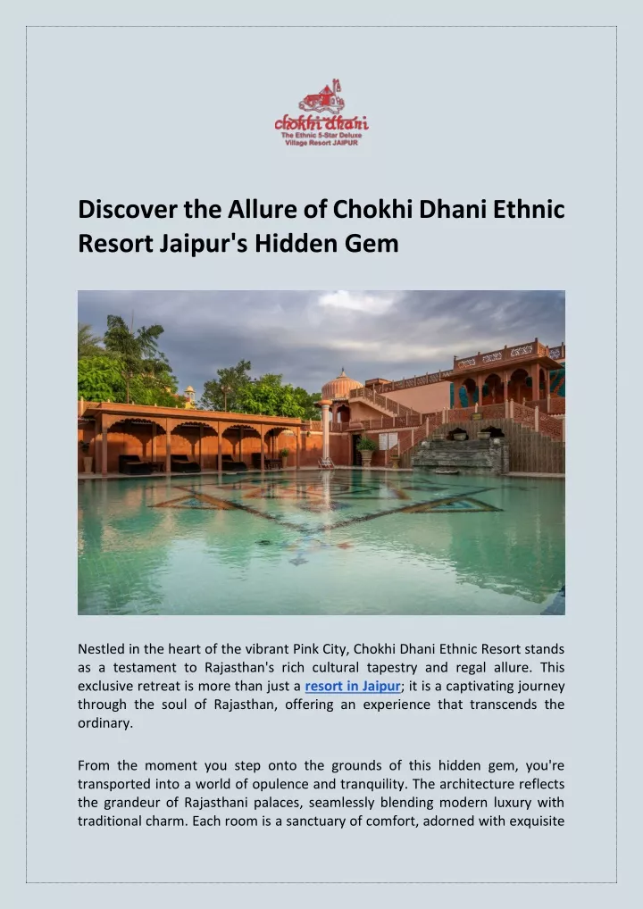 discover the allure of chokhi dhani ethnic resort
