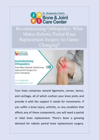 Revolutionizing Orthopedics What Makes Robotic Partial Knee Replacement Surgery So Game-Changing