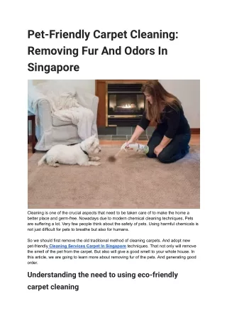 Pet-Friendly Carpet Cleaning_ Removing Fur And Odors In Singapore