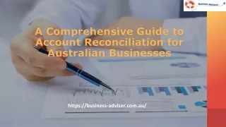 A Comprehensive Guide to Account Reconciliation for Australian Businesses