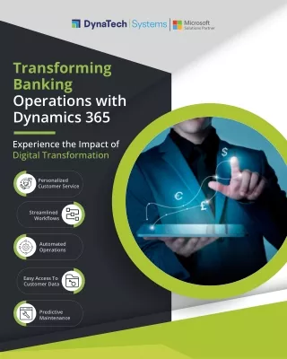 Transforming Banking Operations with  Dynamics 365