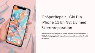 OnSpotRepair - Giv Din iPhone 11 En Nyt Liv med Skærmreparation
