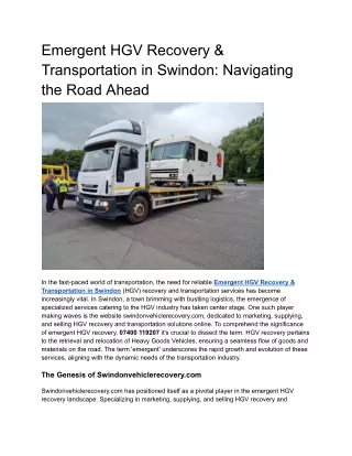 Emergent HGV Recovery & Transportation in Swindon Navigating the Road Ahead