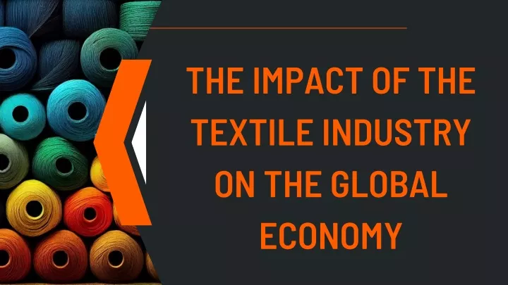 the impact of the textile industry on the global