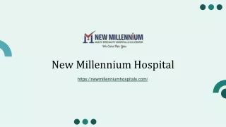 Diabetes Hospital in Sanpada, Navi Mumbai -New Millennium Hospital