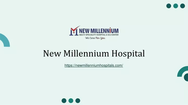 new millennium hospital