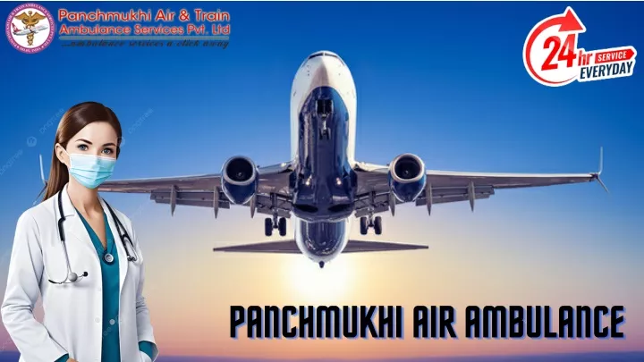 panchmukhi air ambulance panchmukhi air ambulance