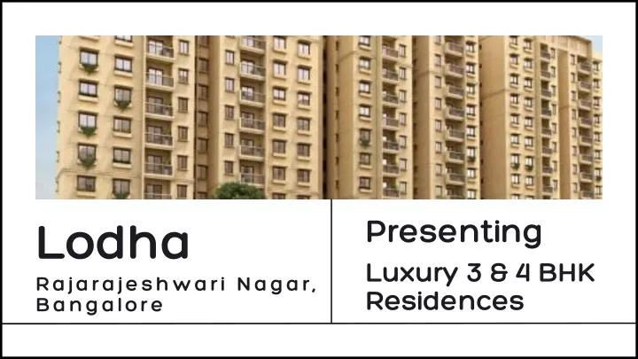 lodha rajarajeshwari nagar bangalore