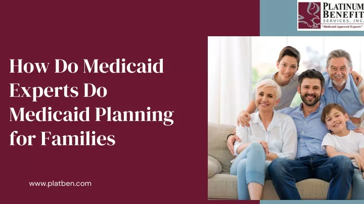 how do medicaid experts do medicaid planning