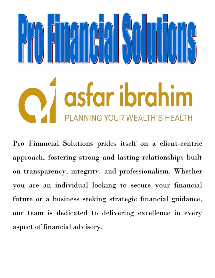 pro financial solutions prides itself on a client