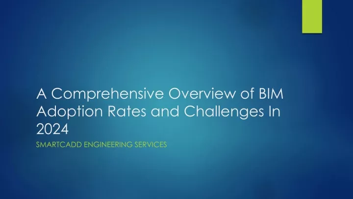 a comprehensive overview of bim adoption rates and challenges in 2024