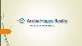 Real Estate in Aruba: Your Gateway to Island Living